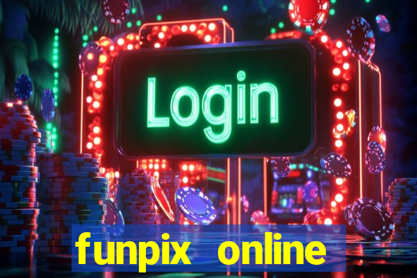 funpix online plataforma de jogos